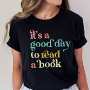 Search for reading tshirts Its a good day