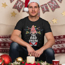 Search for humorous christmas mens tshirts Dad