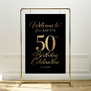 Search for 50th birthday welcome sign posters Black and gold