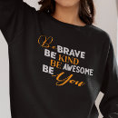 Search for brave clothing be you