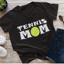 Search for tennis tshirts mom
