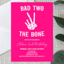 Search for skeleton birthday invitations Bad two the bone