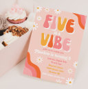 Search for groovy birthday invitations Five is a vibe