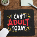 Search for adult mousepads Quote
