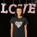 Search for heart tshirts Heart shaped photo