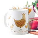 Search for chicken mugs Poultry pun