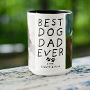 Search for dad mugs Dog mom