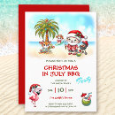 Search for in july christmas invitations Tropical