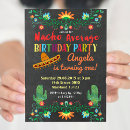 Search for nacho average party invitations Colorful