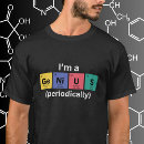 Search for periodic table tshirts Genius