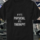 Search for physical therapy tshirts Pta