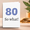 Search for funny 80th birthday cards Eighty