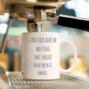 Search for coffee mugs Funny
