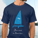 Search for boat name tshirts Sailboat