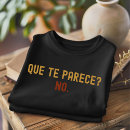 Search for spanish sayings tshirts Hispanic