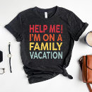 Search for funny family vacation clothing Travel