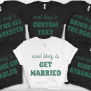 Search for most likely to tshirts Bachelorette party