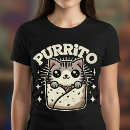 Search for purrito tshirts Funny