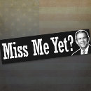 Search for miss me yet bumper stickers Anti obama