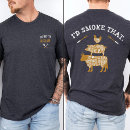 Search for smoking meat tshirts Bbq
