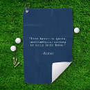 Search for quotes golf towels Inspirational