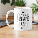 Search for funny physical therapist mugs Occupational therapy