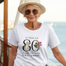Search for funny 80th birthday tshirts Floral