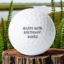 Search for 80th birthday golf balls Dad
