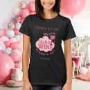 Search for wine bachelorette party tshirts Pink