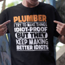 Search for pipefitter tshirts Sarcastic