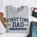 Search for first time dad tshirts Fatherhood
