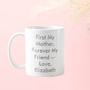 Search for friendship quotes mugs Mother