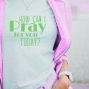 Search for prayer warrior tshirts Christian