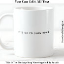 Search for positive affirmation mugs Self care