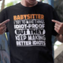 Search for nanny tshirts Babysitter