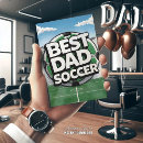 Search for soccer fathers day cards Best dad ever