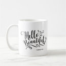 Search for hello beautiful mugs Glam