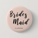 Search for bridesmaid buttons Typography