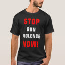 Search for stop gun violence tshirts Now