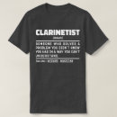 Search for clarinet tshirts Musician