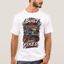 Search for built not bought tshirts Automotive