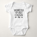 Search for cousin baby clothes Promoted to big cousin