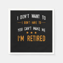 Search for funny retirement napkins Retiree