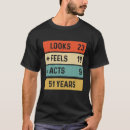 Search for 51st birthday tshirts Funny