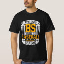 Search for baseball sayings tshirts Sports