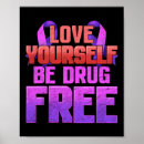 Search for drug free posters Addiction