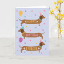 Search for wiener dog birthday cards Doxie