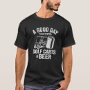 Search for golf cart tshirts Funny