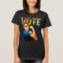 Search for political slogans tshirts For her