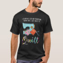 Search for quilting tshirts Out